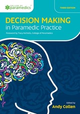 Decision Making in Paramedic Practice