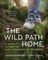 The Wild Path Home