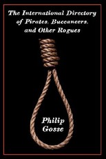 The International Directory of Pirates, Buccaneers, and Other Rogues