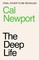 The Deep Life