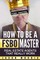 How to Be a Fsbo Master