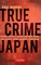 True Crime Japan