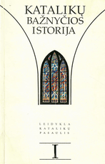 Katalikų bažnyčios istorija, I–II dalys