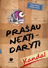 Prašau neatidaryti. Kanda! 1 knyga