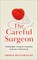 The Careful Surgeon