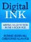 Digital Ink
