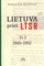 Lietuva prieš LTSR. D.2 1945-1952