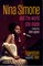 Nina Simone and the World She Made