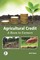 Agricultural Credit (A Boon To The Farmers)