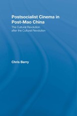 Postsocialist Cinema in Post-Mao China