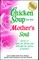 Chicken Soup for the Mother's Soul