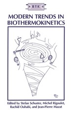 Modern Trends in Biothermokinetics