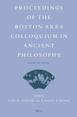 Proceedings of the Boston Area Colloquium in Ancient Philosophy