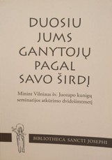 Duosiu jums ganytojų pagal savo širdį