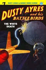 Dusty Ayres and his Battle Birds #7