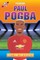 Paul Pogba - Pogboom