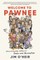 Welcome to Pawnee