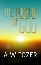 The Pursuit of God
