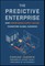 The Predictive Enterprise: How Superhuman Supply C hains Transform Global Business