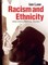 Racism and Ethnicity