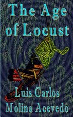 The Age of Locust