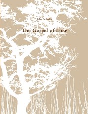 The Gospel of Luke
