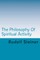 The Philosophy of Spiritual Activity