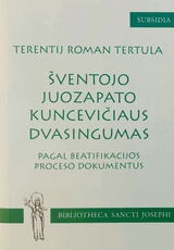 Šventojo Juozapato Kuncevičiaus dvasingumas (pagal beatifikacijos proceso dokumentus)