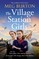 The Village Station Girls
