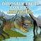 Dinosaur Facts for Kids - Animal Book for Kids | Children's Animal Books