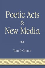 Poetic Acts & New Media