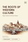 The Roots of Western Culture