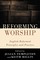Reforming Worship