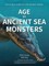 Age of Ancient Sea Monsters