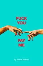 F*ck You Pay Me