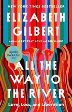 All the Way to the River: Oprah's Book Club