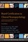 Board Certification in Clinical Neuropsychology