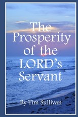 The Prosperity of the Lord's Servant