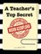 A Teacher's Top Secret