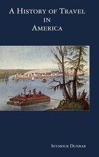 A History of Travel in America [vol. 2]