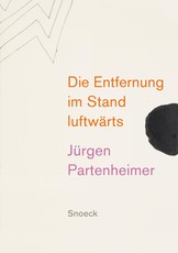 Partenheimer, J: Jürgen Partenheimer: Die Entfernung im Stan
