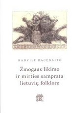 Žmogaus likimo ir mirties samprata lietuvių folklore