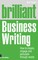 Brilliant Business Writing 2e