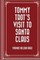 Tommy Trots Visit to Santa Claus by Thomas Nelson Page.