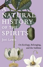 A Natural History of the Spirits