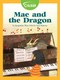 Mae and the Dragon