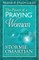 The Power of a Praying Woman Prayer and Study Guide