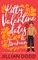 Kitty Valentine Dates a Fireman