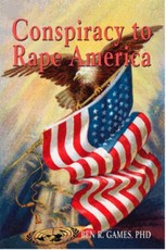Conspiracy to Rape America