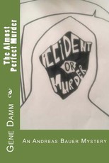 The Almost Perfect Murder
